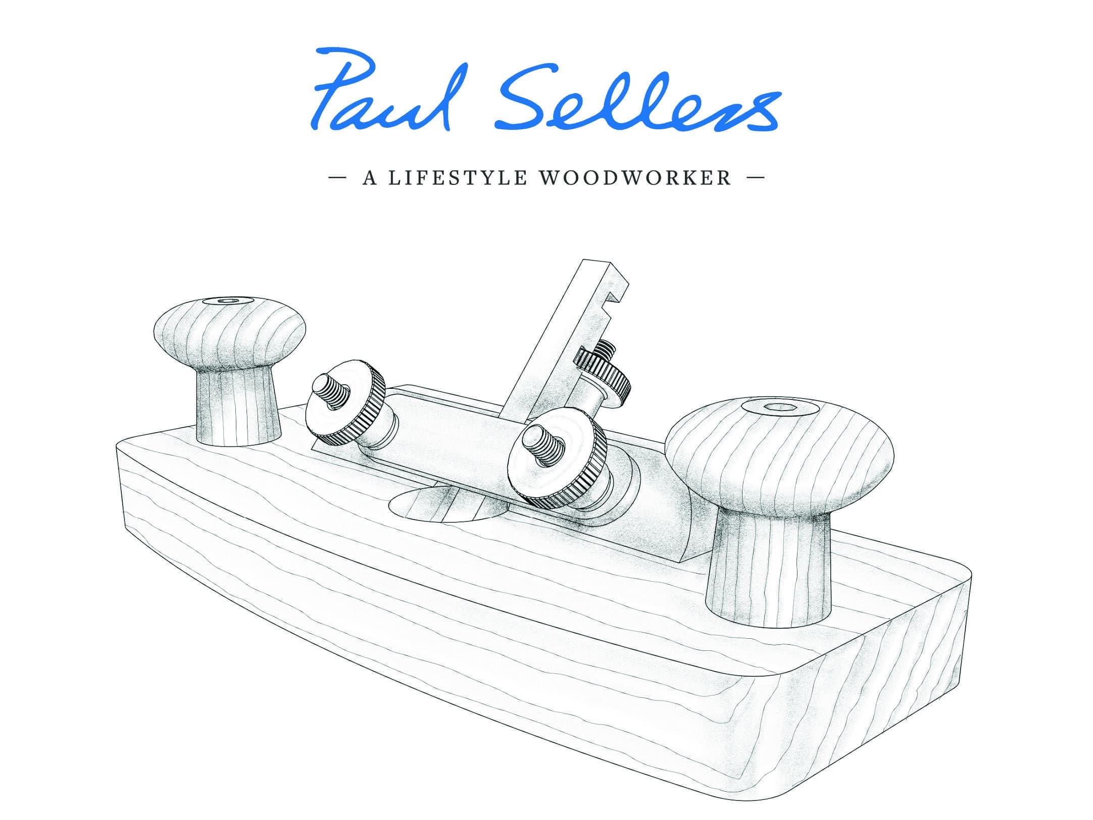 An image that has text which says Paul Sellers and then a drawing of the router plane followed by the text The Paul Sellers Router Plane.